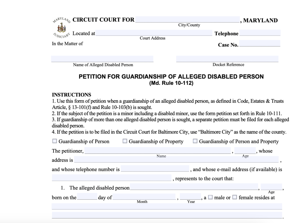 Downloadable Maryland Guardianship Petition form from the Maryland Court's website. 
